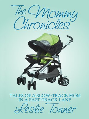 cover image of The Mommy Chronicles